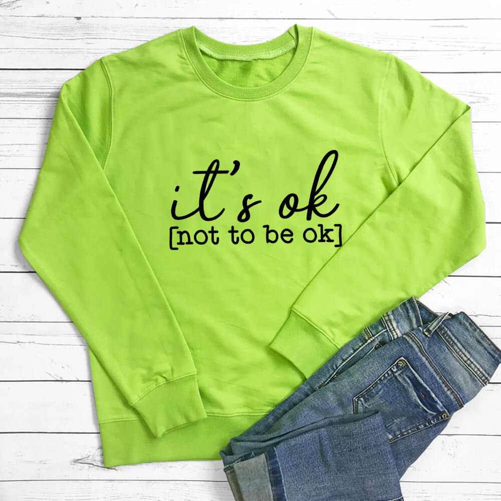 It's okay mental health themed hoodie