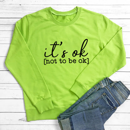 It's okay mental health themed hoodie